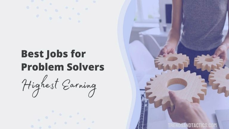 jobs that require the most problem solving